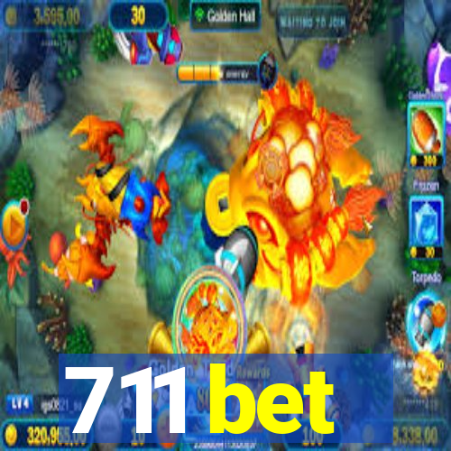 711 bet